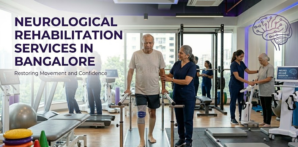 Advanced Orthopedic Rehabilitation Services in Bangalore